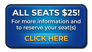All seats $25. CLICK HERE