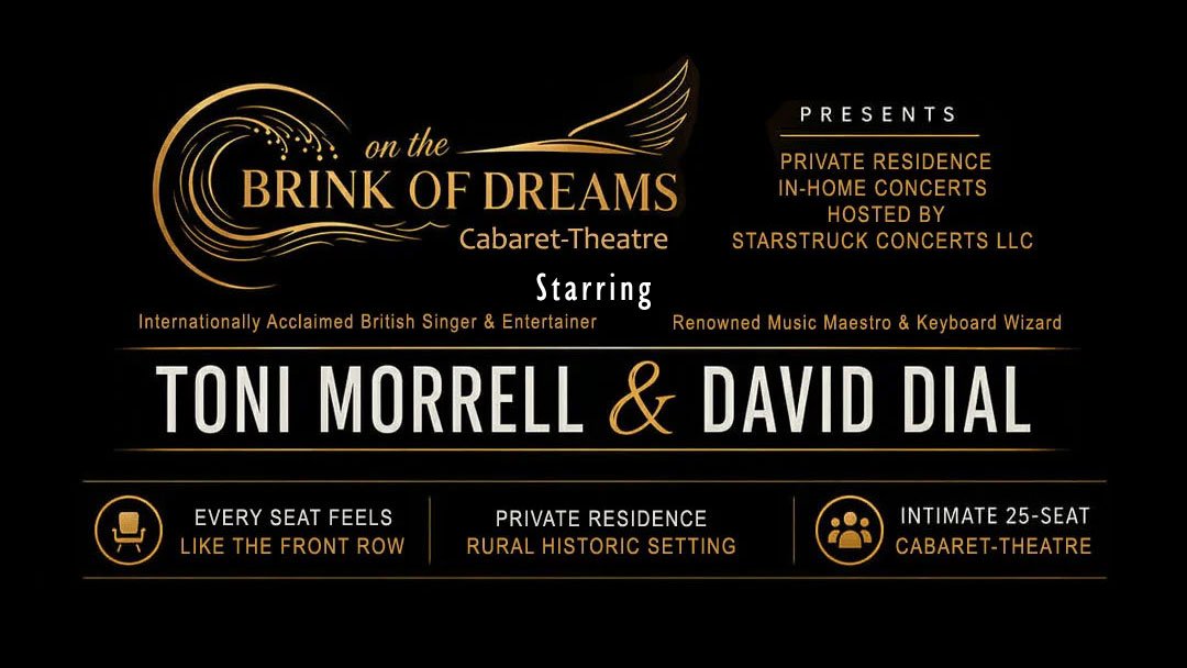 On The Brink of Dreams Cabaret-Theatre starring Toni Morrell and David Dial