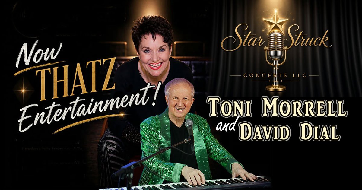 Starstuck Concerts starring Toni Morrell and David Dial